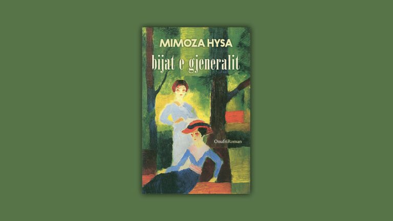 Oana Glasu: “Bijat e gjeneralit” i Mimoza Hysës  – një meditim joshës për dashurinë dhe lirinë