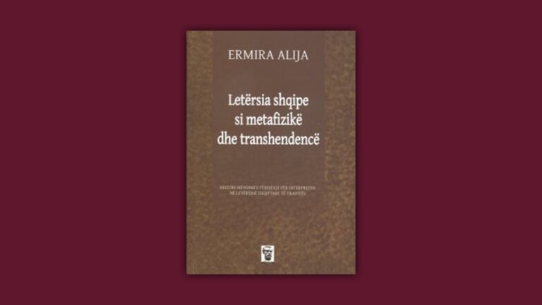 Britni Gera: Gjurmët (“Letërsia shqipe si metafizikë dhe transhendencë” i Ermira Alija)