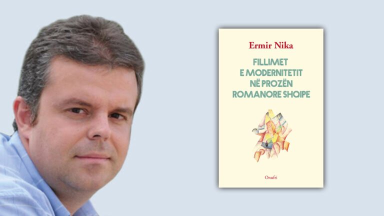 Ermir Nika: Fillimet e modernitetit në prozën romanore shqipe