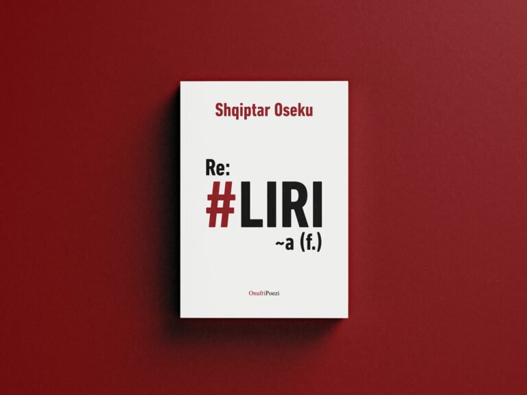 “Re:#liri~a(f.)” poezi nga Shqiptar Oseku