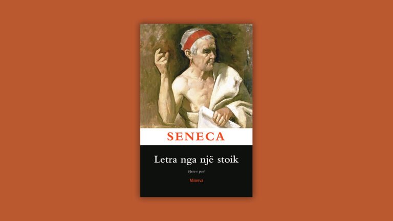 Seneca: Letra nga një stoik