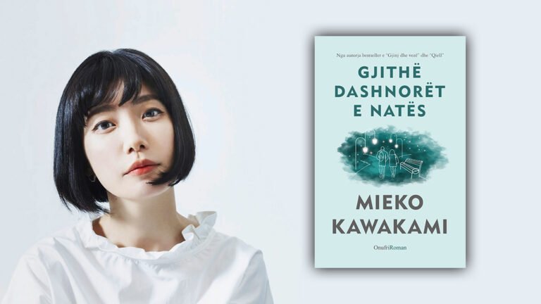 Mieko Kawakami mbi “Gjithë dashnorët e natës”: Më duket tërheqës ferri që kalojnë të rinjtë