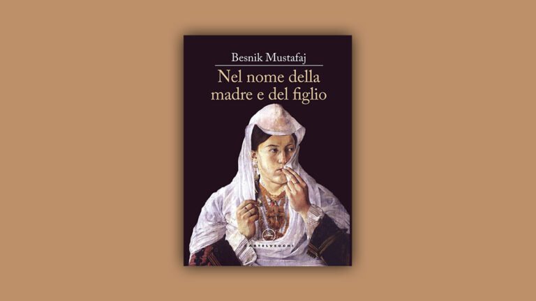 Gianni Santamaria: Në emër të nënës dhe të birit – Rrëfim i Besnik Mustafajt