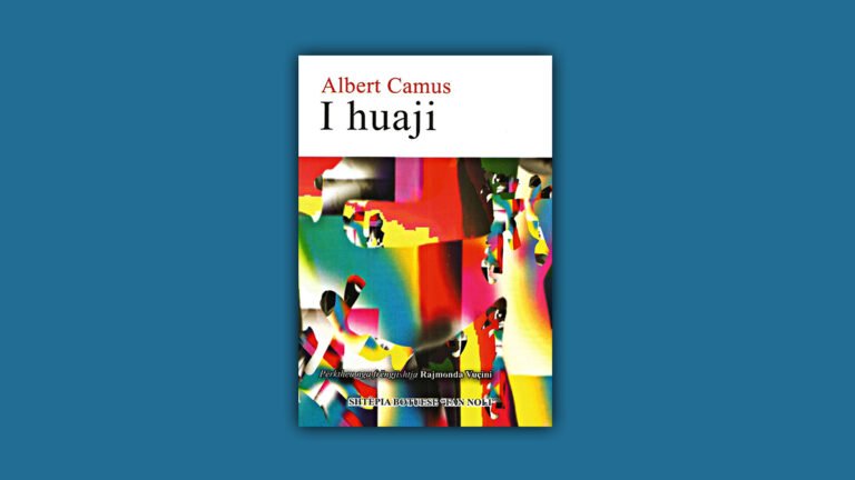 Artan Nati: “I Huaji”: Një libër i munguar dhenjë liri e humbur